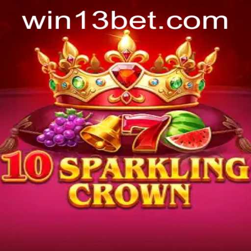 Unlock the Exciting World of 10SparklingCrown on 13bet