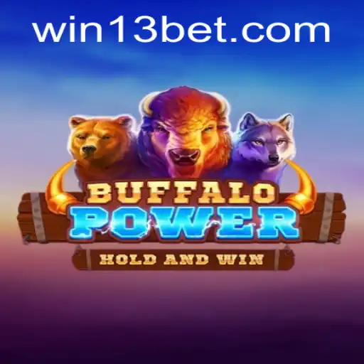 BuffaloPower: A Thrilling Dive into Gaming with 13bet