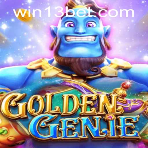 The Enchanting World of GOLDENGENIE and the Thrill of 13bet