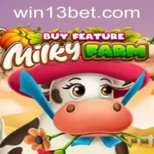 Exploring the Fascinating World of MilkyFarmBuyFeature with 13bet